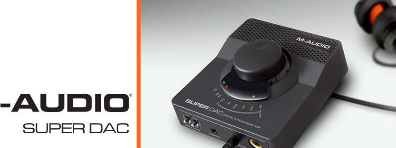 M-Audio Super DAC 24-bit/192kHz USB audio DAC with analog and digital outputs